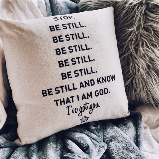 Love Notes: Be Still and Know Pillow Cover