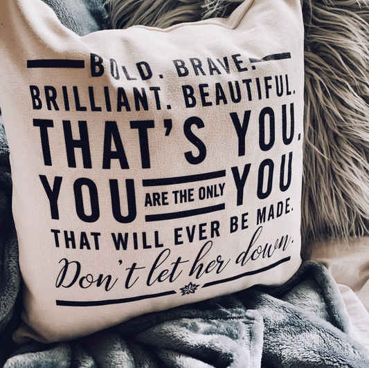 Love Notes: Brave Bold Brilliant Pillow Cover