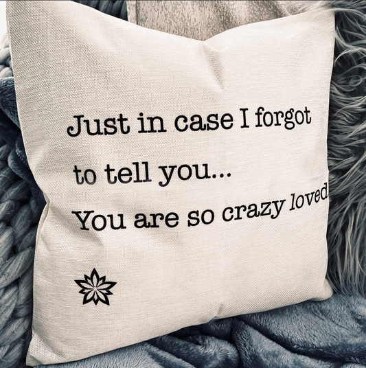 Love Notes: Crazy Loved Pillow Cover