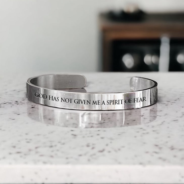 Scripture Bangle: God Has Not Given Me a Spirit of Fear